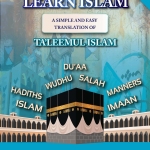 Learn Islam (Part 2) Simple Translation of Ta’leemul Islam (تعليم الإسلام)